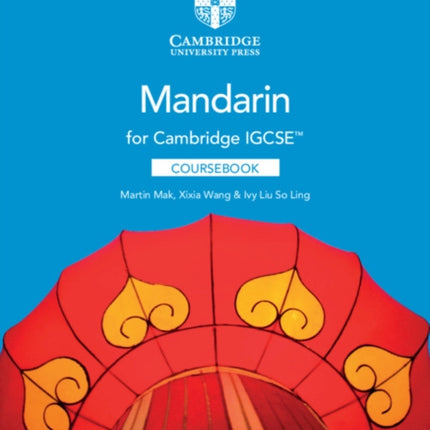 Cambridge IGCSE Mandarin Coursebook with Audio CDs 2 Cambridge International IGCSE