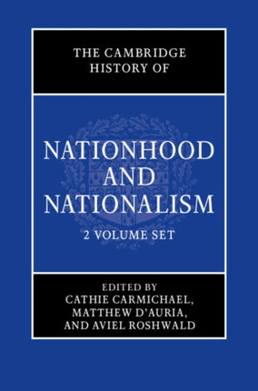The Cambridge History of Nationhood and