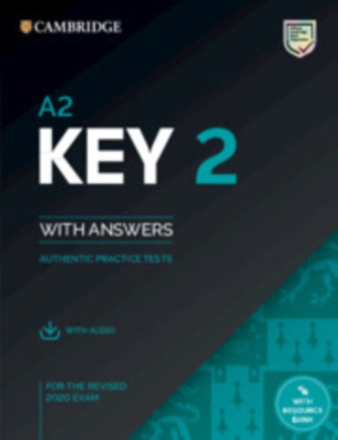 A2 Key 2 Students Book with Answers with Audio with Resource Bank Authentic Practice Tests KET Practice Tests