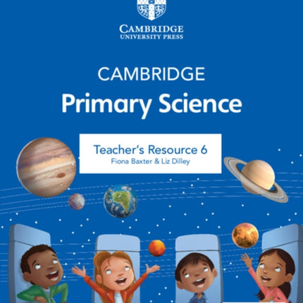 Cambridge Primary Science Teachers Resource 6 with Digital Access