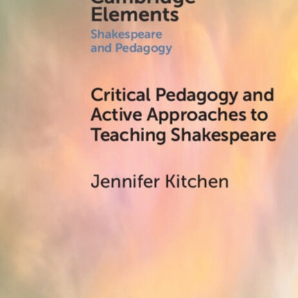 Critical Pedagogy and Active Approaches to