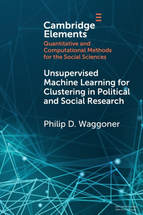 Unsupervised Machine Learning for Clustering in