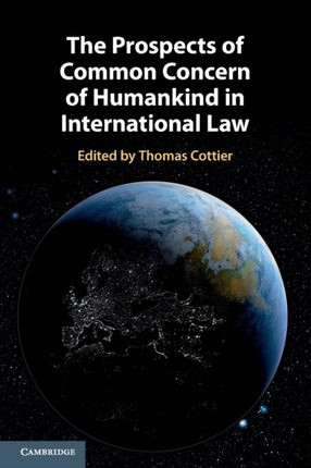 The Prospects of Common Concern of Humankind in