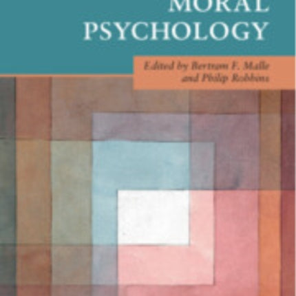 The Cambridge Handbook of Moral Psychology