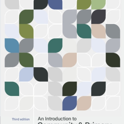 An Introduction to Community and Primary Health