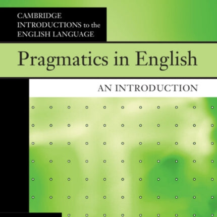 Pragmatics in English: An Introduction