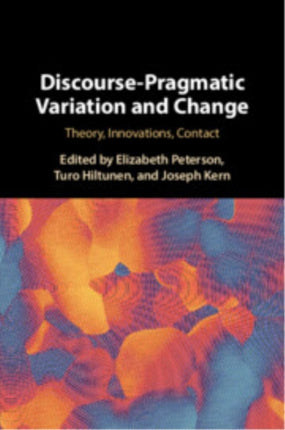 DiscoursePragmatic Variation and Change