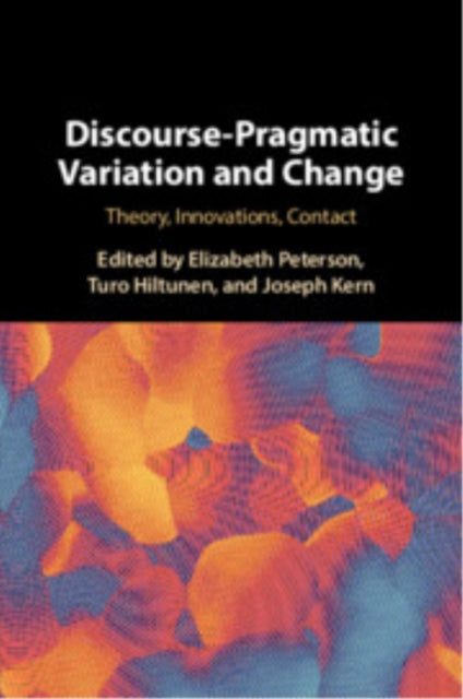 DiscoursePragmatic Variation and Change
