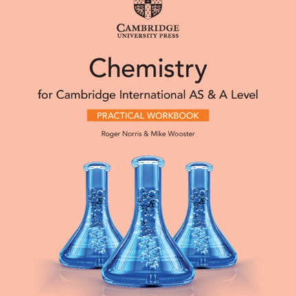 Cambridge International AS & A Level Chemistry Practical Workbook