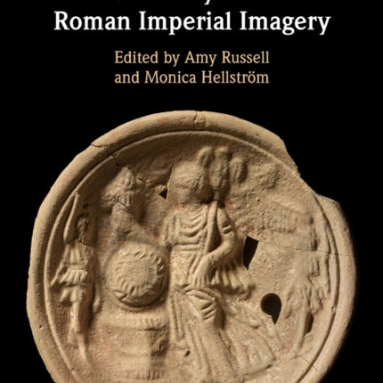 The Social Dynamics of Roman Imperial Imagery