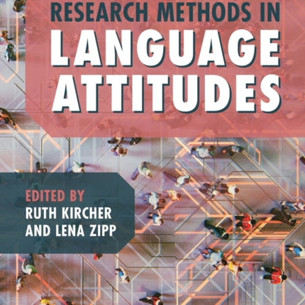 Research Methods in Language Attitudes