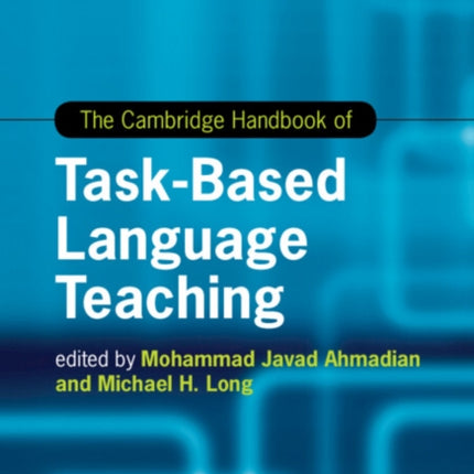 The Cambridge Handbook of TaskBased Language