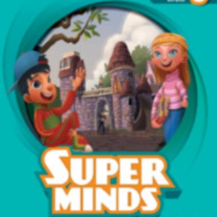 Super Minds Level 3 Students Book with eBook British English