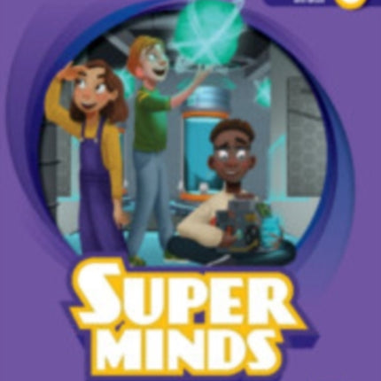Super Minds Level 6 Students Book with eBook British English