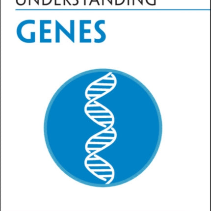 Understanding Genes