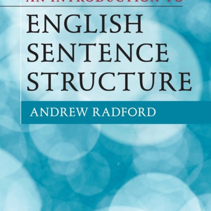 An Introduction to English Sentence Structure