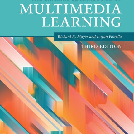 The Cambridge Handbook of Multimedia Learning