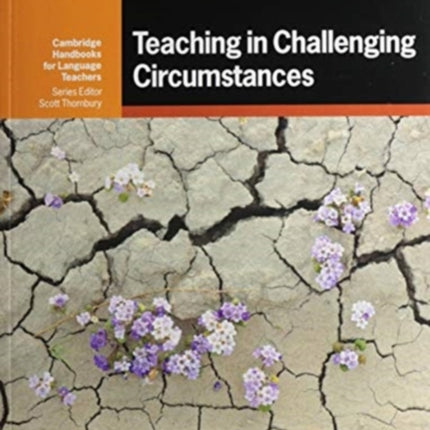 Teaching in Challenging Circumstances Paperback