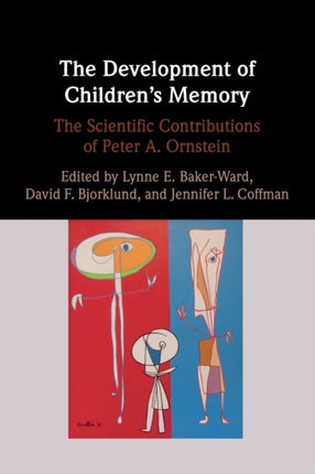 The Development of Childrens Memory