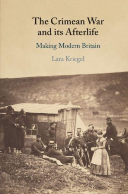 The Crimean War and its Afterlife