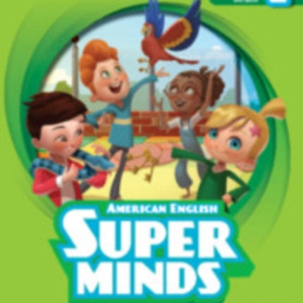 Super Minds Level 2 Students Book with eBook American English