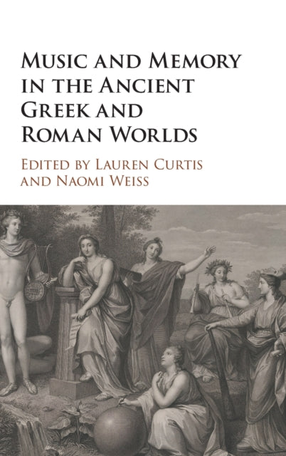 Music and Memory in the Ancient Greek and Roman
