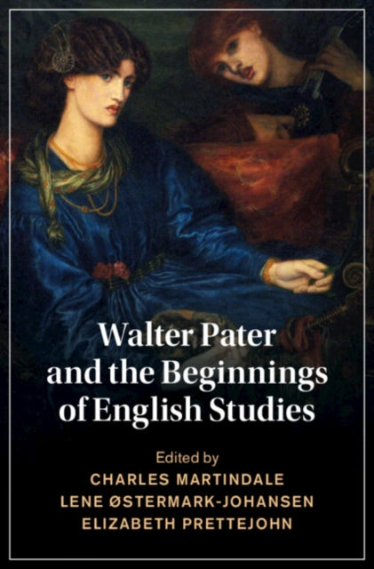 Walter Pater and the Beginnings of English