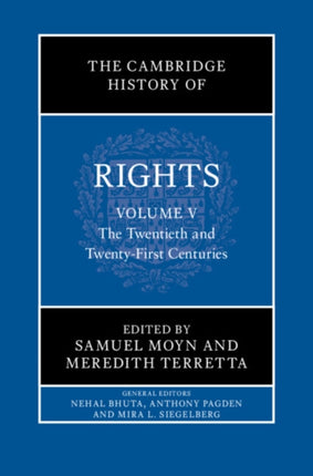The Cambridge History of Rights Volume 5 The Twentieth and TwentyFirst Centuries