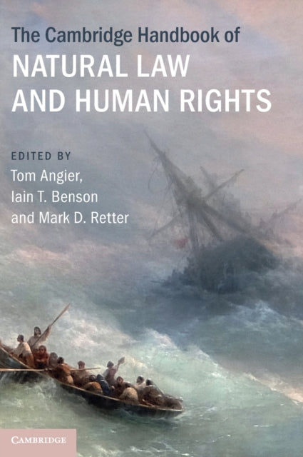 The Cambridge Handbook of Natural Law and Human
