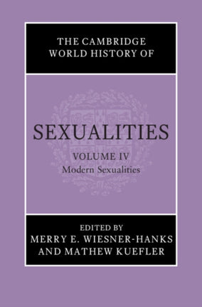 The Cambridge World History of Sexualities Volume