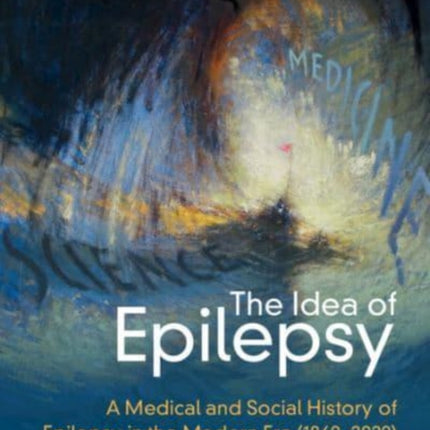 The Idea of Epilepsy