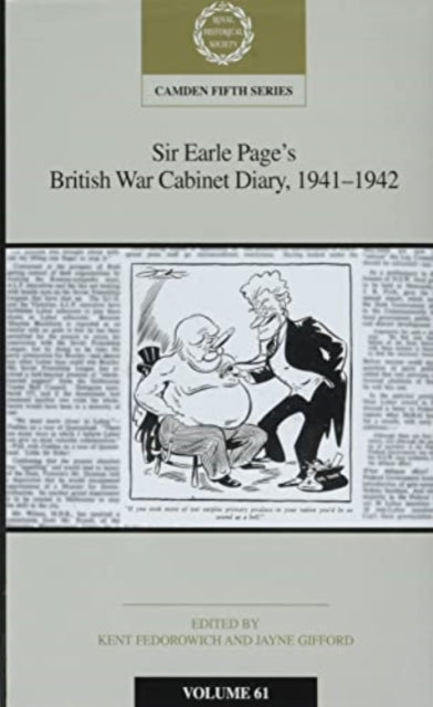 Sir Earle Page's British War Cabinet Diary, 1941–1942: Volume 61