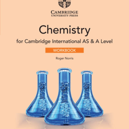 Cambridge International AS  A Level Chemistry Workbook with Digital Access 2 Years