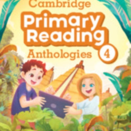 Cambridge Primary Reading Anthologies Level 4