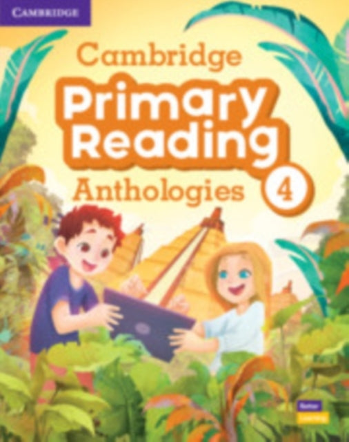Cambridge Primary Reading Anthologies Level 4