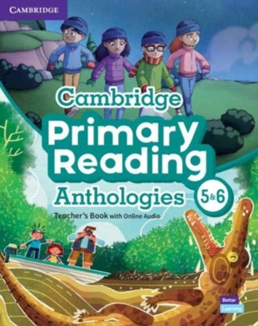 Cambridge Primary Reading Anthologies L5 and L6 Teachers Book with Online Audio