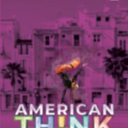 Think Level 2 Workbook with Digital Pack American English
