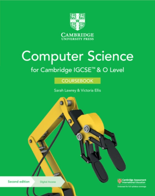 Cambridge IGCSE TM and O Level Computer Science Coursebook with Digital Access 2 Years