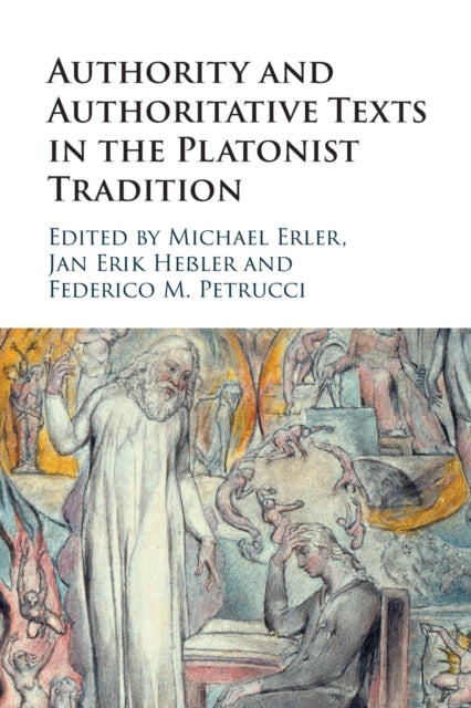 Authority and Authoritative Texts in the