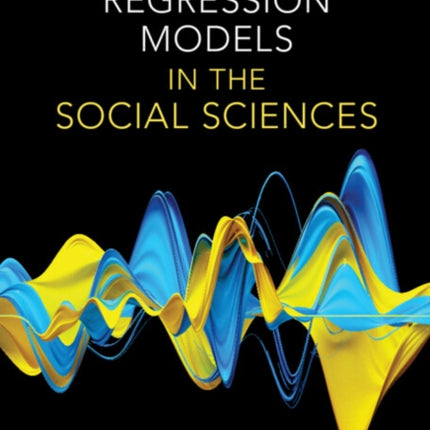 Applied Regression Models in the Social Sciences