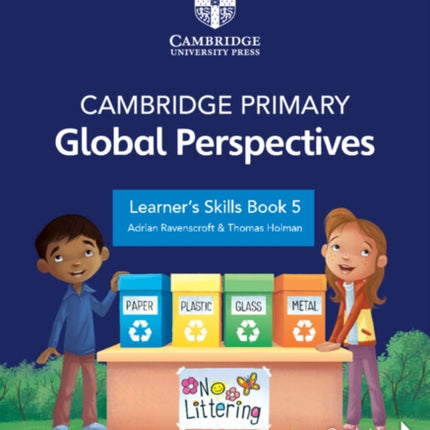 Cambridge Primary Global Perspectives Learners Skills Book 5 with Digital Access 1 Year