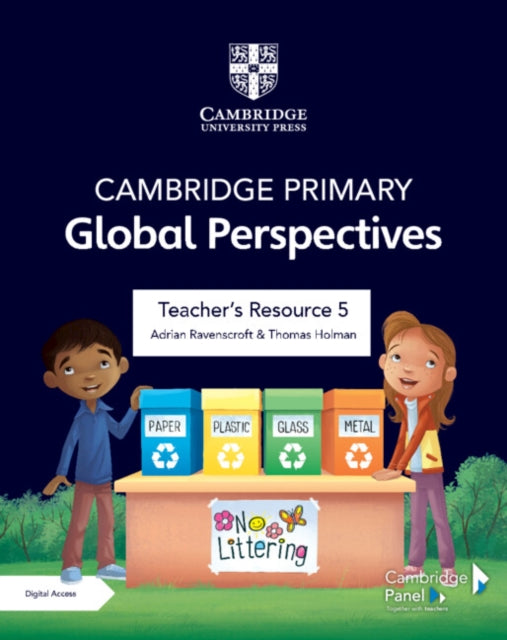 Cambridge Primary Global Perspectives Teachers Resource 5 with Digital Access