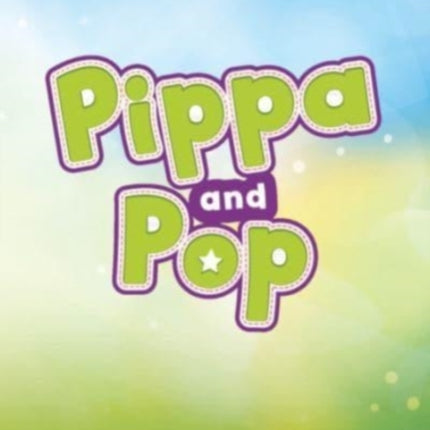 Pippa and Pop Level 1 Big Book British English
