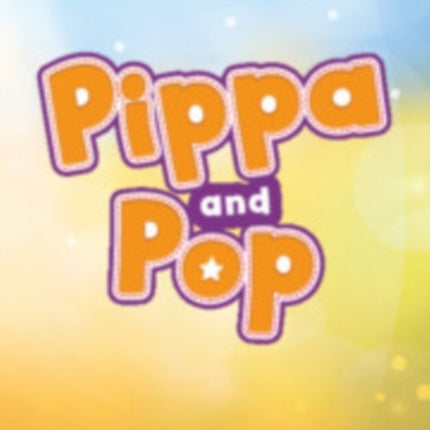 Pippa and Pop Level 2 Flashcards British English