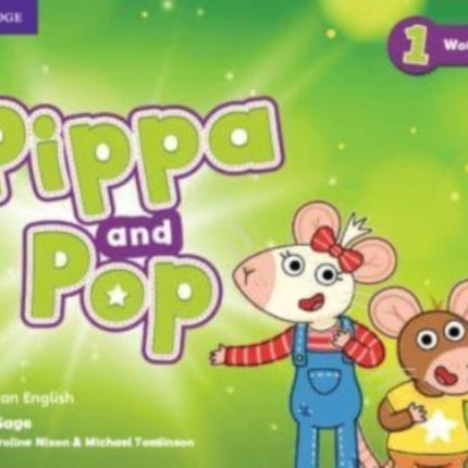 Pippa and Pop Level 1 Workbook American English