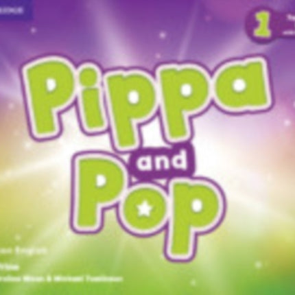 Pippa and Pop Level 1 Teachers Book with Digital Pack American English