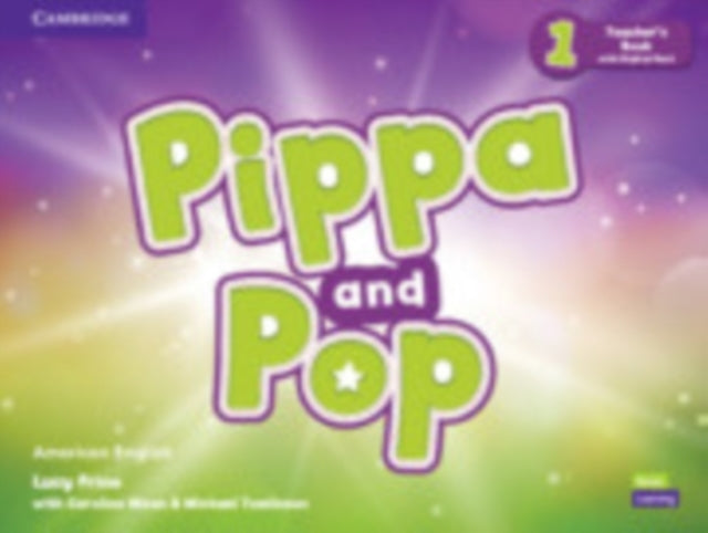 Pippa and Pop Level 1 Teachers Book with Digital Pack American English