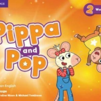 Pippa and Pop Level 2 Workbook American English