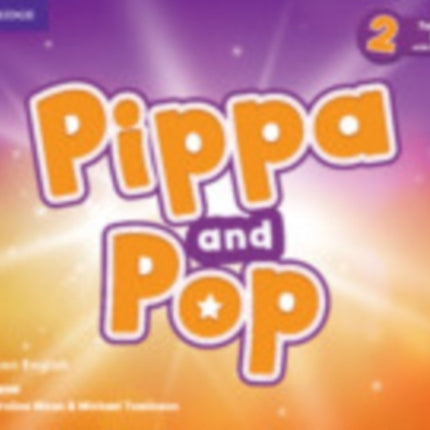 Pippa and Pop Level 2 Teachers Book with Digital Pack American English