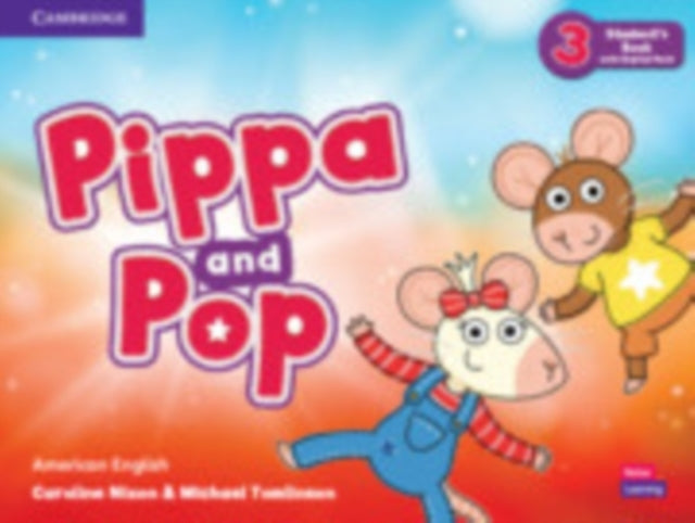 Pippa and Pop Level 3 Students Book with Digital Pack American English